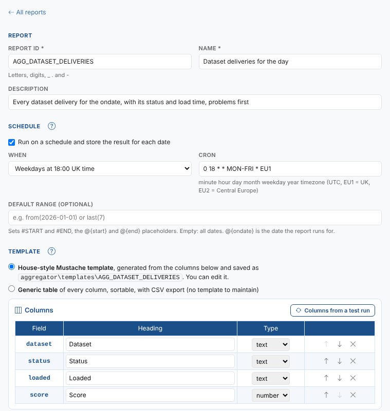 The report settings: ID, name, schedule, template and columns